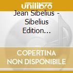 Jean Sibelius - Sibelius Edition Vol.12: Sinf cd