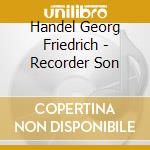 Handel Georg Friedrich - Recorder Son cd