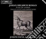 Payne Joseph - Roman Johan Helmich - 12 Suites For Harpsichord (2 Cd)