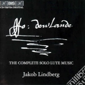 John Dowland - Complete Solo Lute Music cd musicale di Jakob Lindberg
