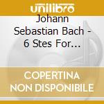 Johann Sebastian Bach - 6 Stes For Solo Vc cd musicale di Johann Sebastian Bach