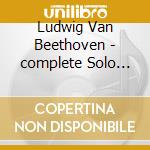 Ludwig Van Beethoven - complete Solo Piano Vol 7 cd