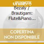 Bezaly / Brautigam: Flute&Piano Masterwks (Sacd) cd