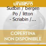 Sudbin / bergen Po / litton - Scriabin / medtner / piano Concerto (Sacd)