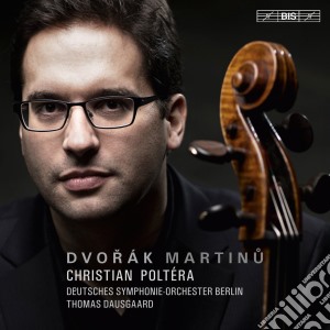 Bohuslav Martinu Antonin Dvorak - Cello Concertos (Sacd) cd musicale di Poltera/berlin So/dausgaard