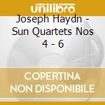 Joseph Haydn - Sun Quartets Nos 4 - 6 cd