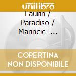 Laurin / Paradiso / Marincic - Sonates Et Suites (Sacd) cd musicale di Laurin/Paradiso/Marincic