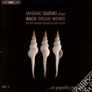 Johann Sebastian Bach - Organ Works Vol.2 cd musicale di Johann Sebastian Bach