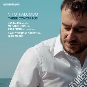 Vito Palumbo - Three Concertos (Sacd) cd musicale di Vito Palumbo