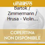 Bartok / Zimmermann / Hrusa - Violin Concertos 1 & 2 (Sacd) cd