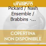 Pickard / Nash Ensemble / Brabbins - Gardener Of Aleppo cd musicale