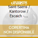 Saint-Saens / Kantorow / Escaich - Symphonies 2 (Sacd) cd