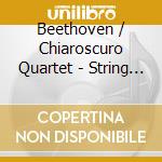 Beethoven / Chiaroscuro Quartet - String Quartets 18 1-3 cd musicale