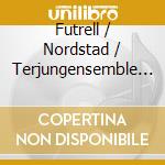 Futrell / Nordstad / Terjungensemble - Stabat Mater cd