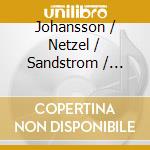 Johansson / Netzel / Sandstrom / Tarrodi - Piano Concertos (Sacd) cd