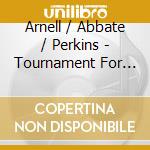 Arnell / Abbate / Perkins - Tournament For Twenty Fingers (Sacd) cd