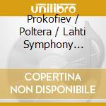 Prokofiev / Poltera / Lahti Symphony Orchestra - Poltera Plays Prokofiev cd