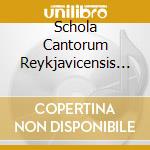 Schola Cantorum Reykjavicensis - Meditatio Ii - Music For Mixed Choir cd