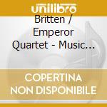 Britten / Emperor Quartet - Music For String Quartet (3 Sacd) cd