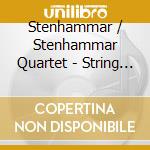 Stenhammar / Stenhammar Quartet - String Quartets cd