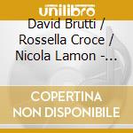 David Brutti / Rossella Croce / Nicola Lamon - Violino Over Cornetto cd