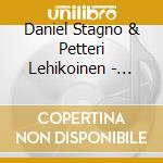 Daniel Stagno & Petteri Lehikoinen - Frodingsanger cd