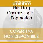 Nils Berg Cinemascope - Popmotion cd