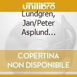 Lundgren, Jan/Peter Asplund Quartet - California Connection cd musicale di Lundgren, Jan/Peter Asplund Quartet