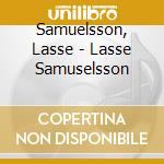 Samuelsson, Lasse - Lasse Samuselsson cd