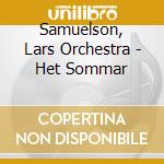 Samuelson, Lars Orchestra - Het Sommar cd