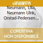 Neumann, Ulla, Neumann Ulrik, Orstad-Pedersen Niels-Henning - With Joy And Feelings cd