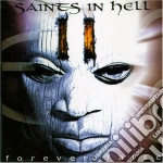 Saints In Hell - Forever False cd