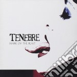 Tenebre - Mark Ov The Beast