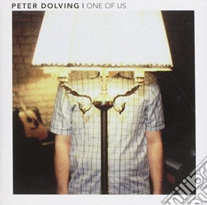 Peter Dolving - One Of Us cd musicale di Dolving, Peter