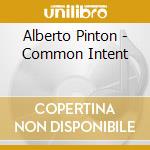 Alberto Pinton - Common Intent cd