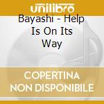 Bayashi - Help Is On Its Way cd