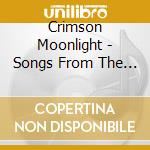 Crimson Moonlight - Songs From The Archives