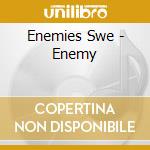 Enemies Swe - Enemy