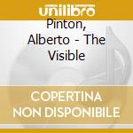 Pinton, Alberto - The Visible cd
