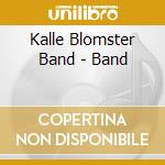Kalle Blomster Band - Band cd