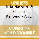 Nilla Hansson & Christer Karlberg - An Sa Lange cd