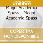 Magni Academia Spass - Magni Academia Spass cd