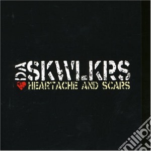 Da Skywalkers - Heartache And Scars cd musicale di Da Skywalkers