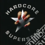 Hardcore Superstar - Hardcore Superstar cd