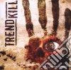 Trendkill - No Longer Buried cd