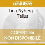 Lina Nyberg - Tellus cd