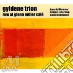 Gyldene Trion - Live At Glenn Miller Cafe cd