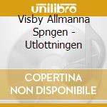 Visby Allmanna Spngen - Utlottningen cd musicale di Visby Allmanna Spngen