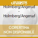 Holmberg/Angerud - Holmberg/Angerud cd