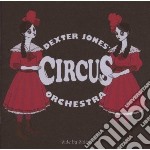 Dexter Jones' Circus Orchestra - Side By Side